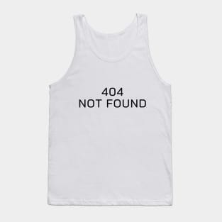 404 not found Tank Top